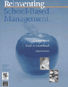 Reinventing School-Based Management: A school board guide to school-based improvement