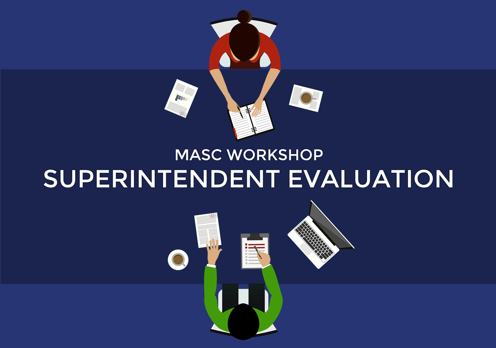 MASC Workshop: Superintendent Evaluation