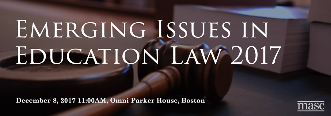 Emerging Issues in Education Law 2017